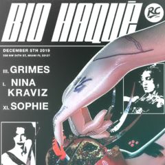 Bio-Haque Featuring Grimes, Nina Kraviz & Sophie Announced For Miami Art Basel
