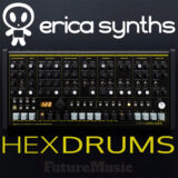 Erica Synths Announce Hexdrums – Gritty Analog Drum Machine