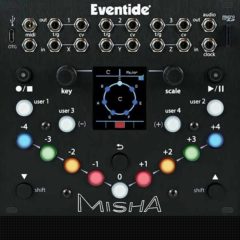 Eventide Releases Misha For Eurorack