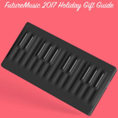 2017 FutureMusic Holiday Gift Guide