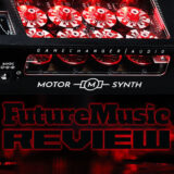 Gamechanger Audio Motor Synth Mk2 Review
