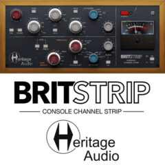 Heritage Audio Releases BritStrip Plug-In