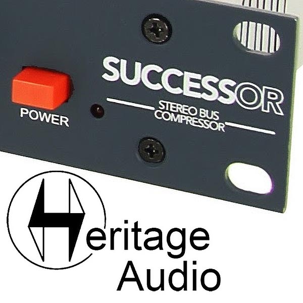 Heritage Audio Announces SUCCESSOR STEREO BUS COMPRESSOR