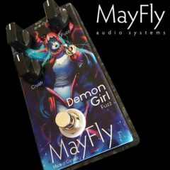 MayFly Premiers Demon Girl Fuzz Pedal