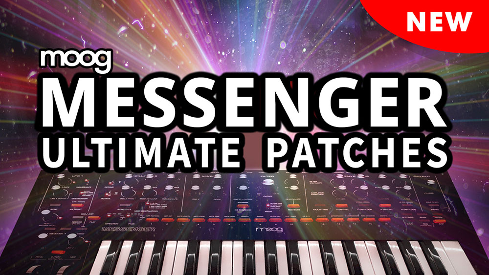 Ultimate Patches Moog Messenger Presets