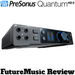 PreSonus Quantum HD 2 Audio Interface Review