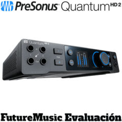 Evaluación De La Interfaz De Audio PreSonus Quantum HD 2