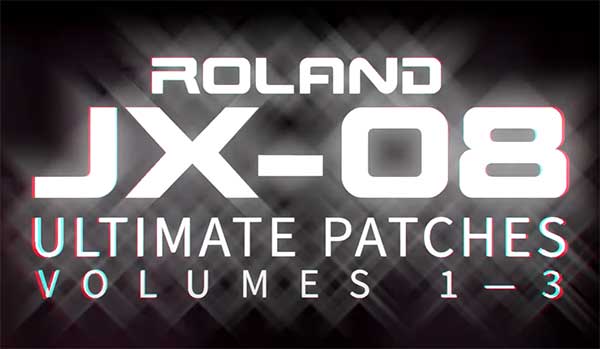 Roland JX-08 Ultimate Patches