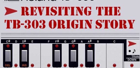 Revisiting The Roland TB-303 Origin Story