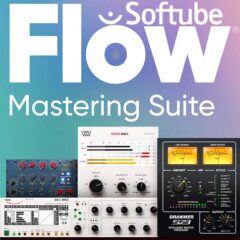 Softube Unveils Flow Mastering Suite