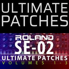 Ultimate Patches Release Roland SE-02 Patches – Volumes I-3