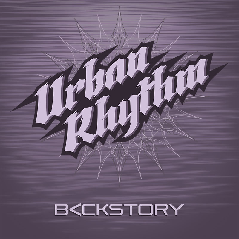 Urban Rhythm Releases Backstory Album 11/23/2023